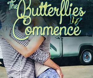 The Butterflies Commence (Butterfly Series, #2)