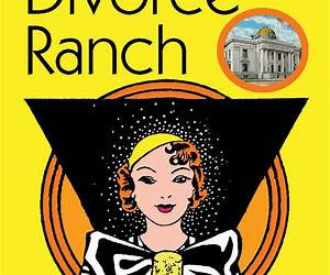 The Divorce Ranch The Divorce Ranch