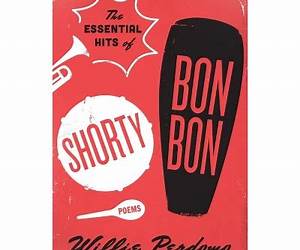 The Essential Hits of Shorty Bon Bon