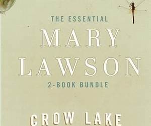 The Essential Mary Lawson 2-Book Bundle: Crow Lake; The Other Side of the Bridge The Essential Mary Lawson 2-Book Bundle: Crow Lake; The Other Side of the Bridge