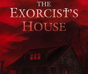 The Exorcist House: Something Frightening We Didn't Know! The Exorcist House: Something Frightening We Didn't Know!