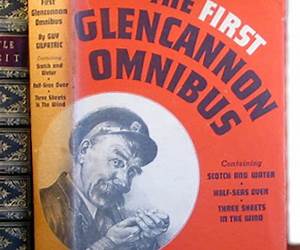 The First Glencannon Omnibus: Including Scotch and Water, Half Seas Over, and Three Sheets in the Wind