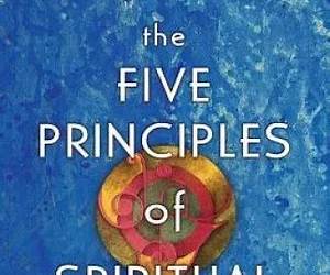 The Five Principles of Spiritual Reality The Five Principles of Spiritual Reality