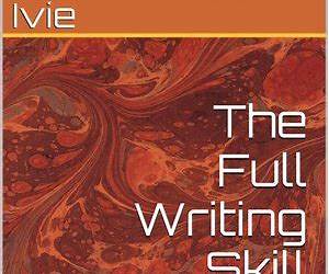 The Full Writing Skill Set