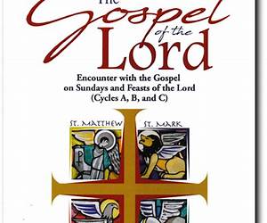 The Gospel of the Lord: How the Early Church Wrote the Story of Jesus