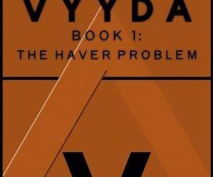 The Haver Problem (Vyyda, #1) The Haver Problem (Vyyda, #1)