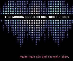 The Korean Popular Culture Reader