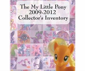 The My Little Pony 2009-2012 Collector