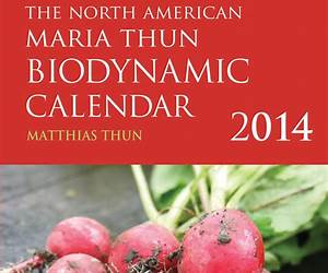 The North American Maria Thun Biodynamic Calendar 2014 by Thun, Matthias (2013) Paperback The North American Maria Thun Biodynamic Calendar 2014 by Thun, Matthias (2013) Paperback