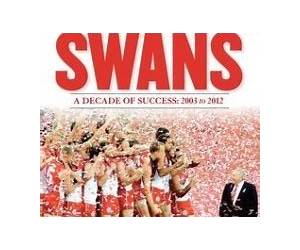 The Rise of the Swans: A Decade of Success 2003-2012