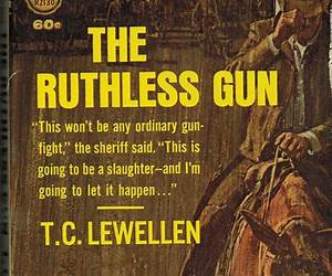 The Ruthless Gun The Ruthless Gun