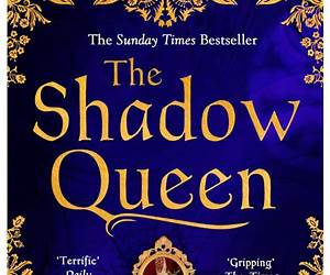 The Shadow Queen The Shadow Queen