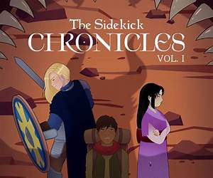 The Sidekick Chronicles, Volume II (Gryphon #3.5) The Sidekick Chronicles, Volume II (Gryphon #3.5)
