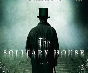 The Solitary House