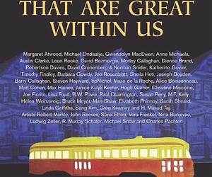 The Stories That Are Great Within Us: The Exile Book of Anthology Series, Number Seven The Stories That Are Great Within Us: The Exile Book of Anthology Series, Number Seven
