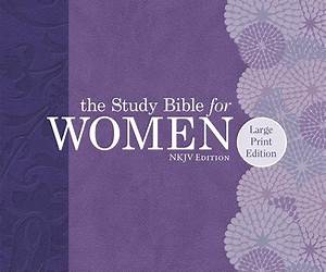 The Study Bible for Women