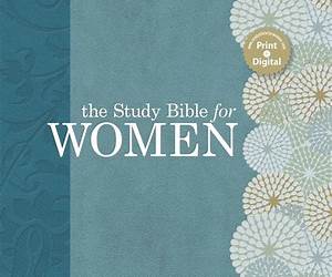 The Study Bible for Women