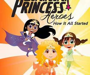 The Super Duper Princess Heroes: How It All Started (Super Amazing Princess Heroes)