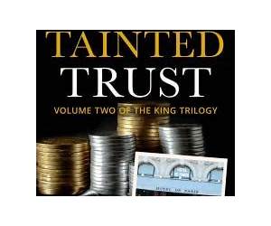 The Tainted Trust (The King Trilogy, #2)