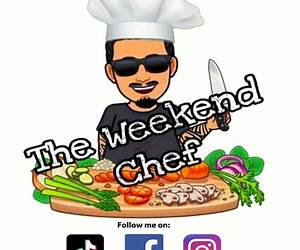 The Weekend Chef: Easy Food for Lazy Days