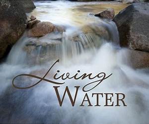 The Well of Living Waters