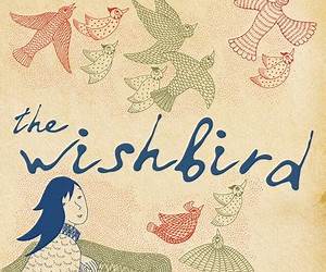 The Wishbird The Wishbird