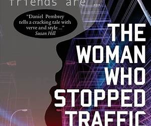 The Woman Who Stopped Traffic