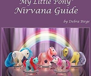 The World of My Little Pony Nirvana Guide