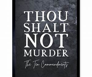 Thou Shalt Not Thou Shalt Not