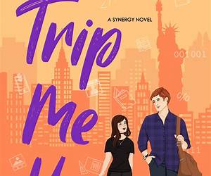 Tripping Me Up (Unexpected Love, #1) Tripping Me Up (Unexpected Love, #1)