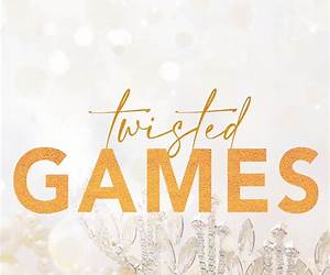 Twisted Games (The Fate Trilogy, #2)