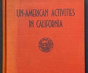 Un-American Activities in California: Thirteenth Report