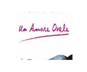 Un amore ovale