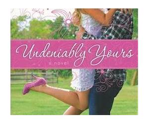 Undeniably Yours (Torn, #3.5)