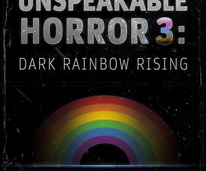 Unutterable Horror: A History of Supernatural Fiction Volume I