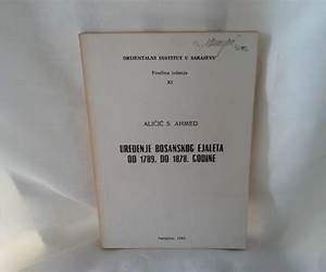 Uređenje Bosanskog ejaleta od 1789. do 1878. godine Uređenje Bosanskog ejaleta od 1789. do 1878. godine