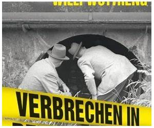 Verbrechen in der Grossstadt. Kindsmörder, Hochstapler, Drogendealereine Kriminalgeschichte der Stadt Zürich