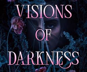 Visions of Darkness: Masterpieces of Edgar Allan Poe Visions of Darkness: Masterpieces of Edgar Allan Poe