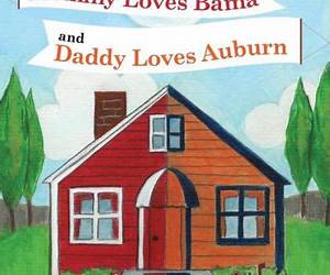 When Mommy Loves Bama and Daddy Loves Auburn