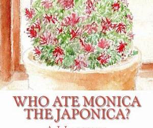 Who Ate Monica The Japonica