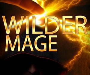 Wilder Mage, (The Magic Withheld, #1) Wilder Mage, (The Magic Withheld, #1)