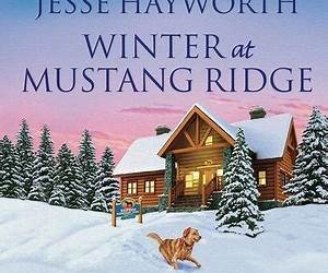 Winter at Mustang Ridge (Mustang Ridge, #2) Winter at Mustang Ridge (Mustang Ridge, #2)