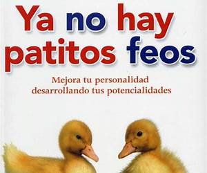 Ya no hay patitos feos / There Are No More Ugly Ducklings (Spanish Edition) Ya no hay patitos feos / There Are No More Ugly Ducklings (Spanish Edition)