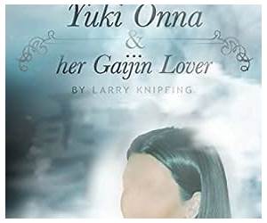 Yuki Onna And Her Gaijin Lover